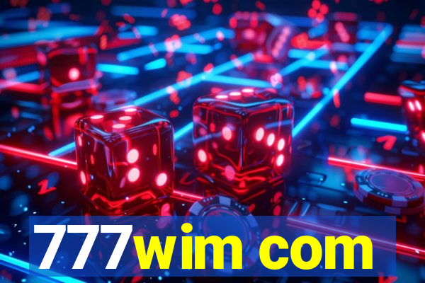 777wim com